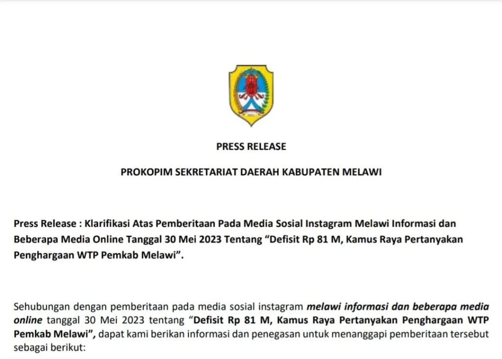 Press Release: Klarifikasi Atas Pemberitaan Pada Media Sosial Instagram Melawi Informasi dan Beberapa Media Online Tanggal 30 Mei 2023 Tentang “Defisit Rp 81 M, Kamus Raya Pertanyakan Penghargaan WTP Pemkab&nbsp;Melawi”.