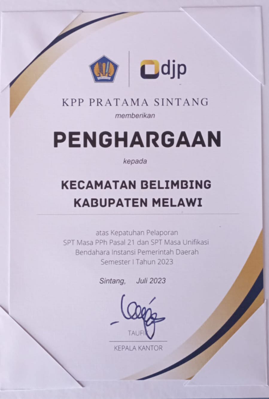 KECAMATAN BELIMBING Raih Penghargaan Dari KPP Pratama Sintang Felix Ajak Masyarakat Taat Membayar&nbsp;Pajak.