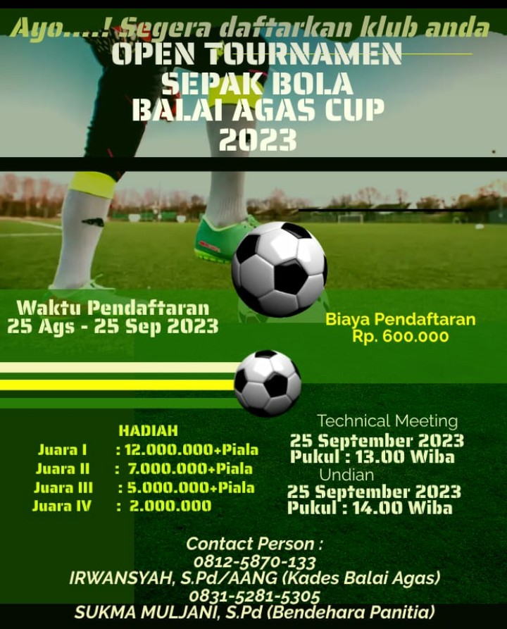 Ayo Buruan Daftar di Ajang Begengsi open tournamen sepak bola balai agas cup&nbsp;2023