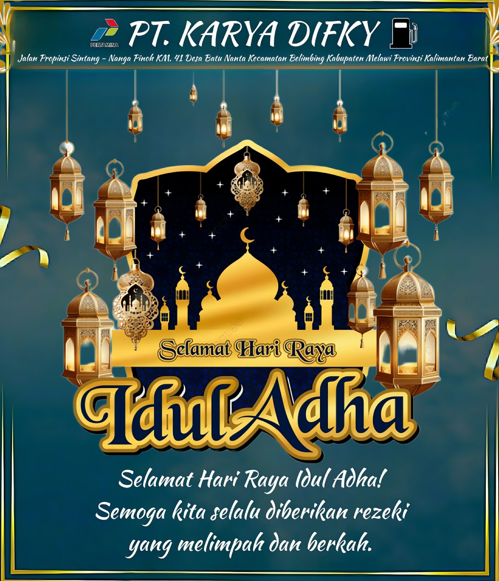 Seluruh Pimpinan dan Karyawan PT.KARYA DIFKY Mengucapkan Selamat Hari Raya Idul Adha 1445&nbsp;H/2024M