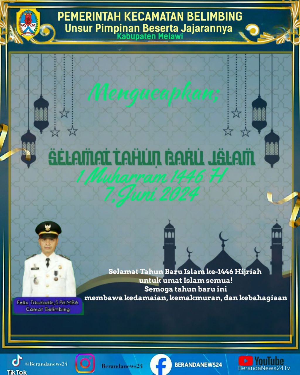 CAMAT BELIMBING MENGUCAPKAN Selamat Tahun Baru Islam 1446&nbsp;H