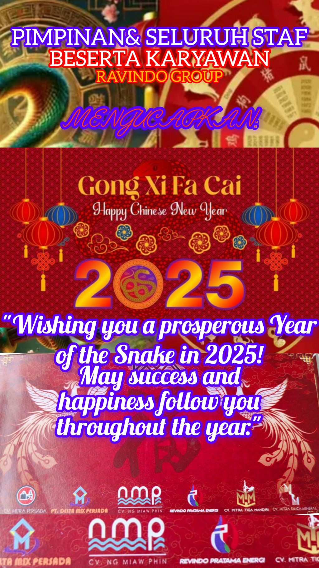 PIMPINAN&SELURUH STAFF BERSERTA KARYAWAN RAVINDO GROUP MENGUCAPKAN GONG XI FA’CAI 29,Januari.2025,Tahun Baru Imlek 2576&nbsp;Kongzili
