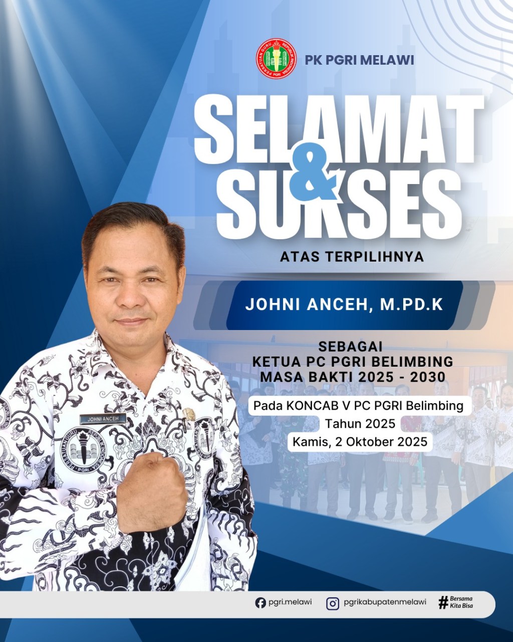 Secara Aklamasi di Konfrensi Kecamatan ke-V “Johni Anceh Terpilh jadi Ketua PC PGRI  BELIMBING 2025-2030”