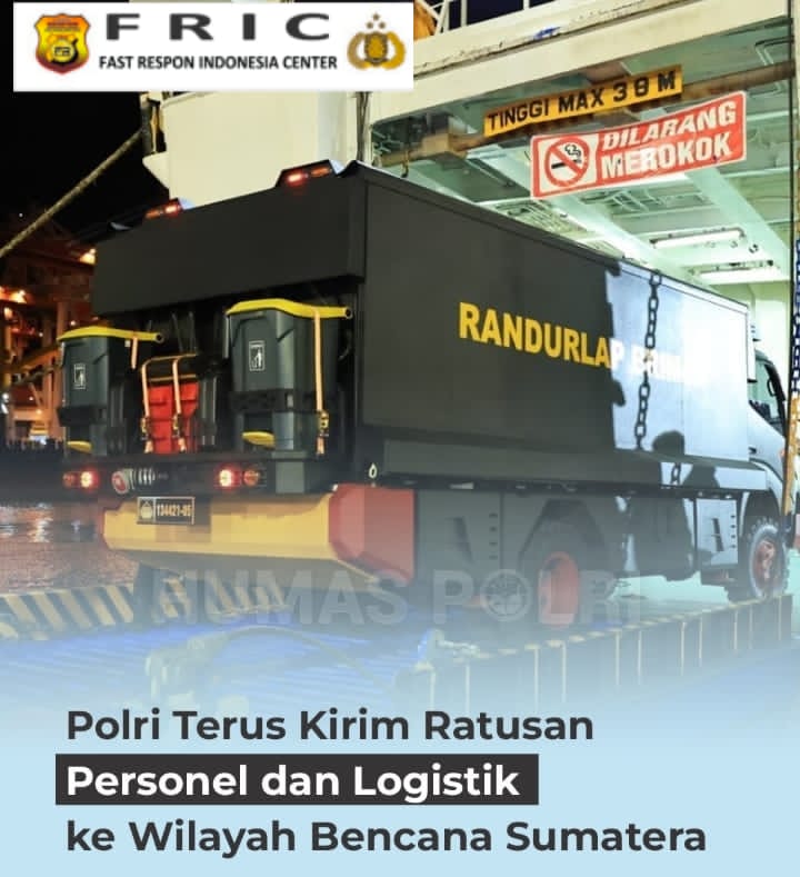 Polri Berangkatkan Ratusan Personel dan Bantuan Logistik Kemanusiaan ke Wilayah Terdampak Bencana di Aceh, Sumatera Utara, dan Sumatera&nbsp;Barat